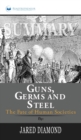 Summary of Guns, Germs, and Steel : The Fates of Human Societies by Jared Diamond - Book
