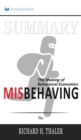 Summary of Misbehaving : The Making of Behavioral Economics by Richard H. Thaler - Book