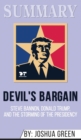 Summary of Devil's Bargain : Steve Bannon, Donald Trump, and the Nationalist Uprising by Joshua Green - Book