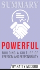 Summary of Powerful : Building a Culture of Freedom and Responsibility by Patty McCord - Book