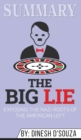 Summary of The Big Lie : Exposing the Nazi Roots of the American Left by Dinesh D'Souza - Book
