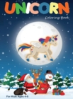 Unicorn Coloring Book : For Kids Ages 4-8 (Christmas Edition) - Book