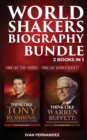 World Shakers Biography Bundle : 2 Books in 1: Think Like Tony Robbins + Think Like Warren Buffett - Book