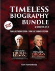 TIMELESS BIOGRAPHY BUNDLE: 2 BOOKS IN 1: - Book