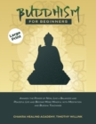 BUDDHISM FOR BEGINNERS: AWAKEN THE POWER - Book