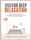 GUIDED MEDITATION FOR DEEP RELAXATION: R - Book