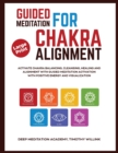 GUIDED MEDITATION FOR CHAKRA ALIGNMENT: - Book