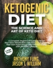 KETOGENIC DIET - THE SCIENCE AND ART OF - Book
