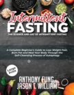 INTERMITTENT FASTING - THE SCIENCE AND A - Book