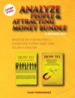 ANALYZE PEOPLE & ATTRACTING MONEY BUNDLE - Book