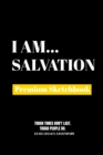 I Am Salvation : Premium Blank Sketchbook - Book