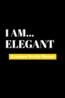 I Am Earnest : Premium Weekly Planner - Book