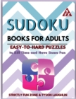 Sudoku Books for Adults : Easy to Hard Puzzles to Kill Time and Have Some Fun - Book