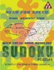Need For Speed : Race Against Time With These Mind Boggling Sudoku Puzzles - Book