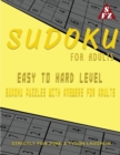 Sudoku For Adults : Easy to Hard Level Sudoku Puzzles With Answers For Adults - Book