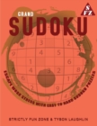 Grand Sudoku : Escape Work Stress With Easy to Hard Sudoku Puzzles - Book