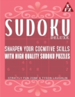 Sudoku Deluxe : Sharpen Your Cognitive Skills With High Quality Sudoku Puzzles - Book