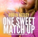 One Sweet Match Up - eAudiobook