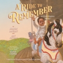 A Ride to Remember - eAudiobook