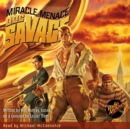 Doc Savage - The Miracle Menace - eAudiobook