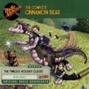 The Complete Cinnamon Bear - eAudiobook