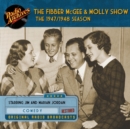 The Fibber McGee and Molly Show 1947-1948 Season - eAudiobook