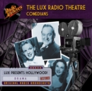The Lux Radio Theatre - Comedians - eAudiobook