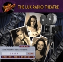 The Lux Radio Theatre, Volume 1 - eAudiobook