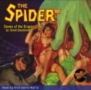 The Spider #32 Slaves of the Dragon - eAudiobook