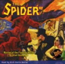 The Spider #50 Master of the Flaming Horde - eAudiobook
