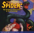 The Spider #7 The Serpent of Destruction - eAudiobook