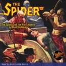 The Spider #80 The Spider and the War Emperor - eAudiobook