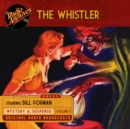 The Whistler, Volume 11 - eAudiobook
