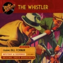 The Whistler, Volume 5 - eAudiobook