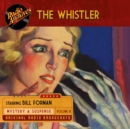 The Whistler, Volume 8 - eAudiobook