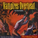 Vampires Overhead - eAudiobook