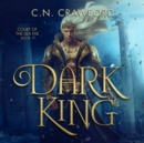 Dark King - eAudiobook