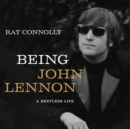 Being John Lennon - eAudiobook