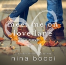 Meet Me on Love Lane - eAudiobook