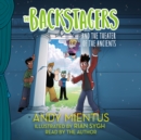 The Backstagers and the Theater of the Ancients - eAudiobook