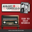 Abbott and Costello : Trip to Palm Springs - eAudiobook