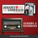 Abbott and Costello : Running a Newspaper - eAudiobook