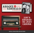 Abbott and Costello : Lou's Engaged to Judy Canova - eAudiobook