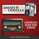 Abbott and Costello : Costello Runs For Mayor - eAudiobook