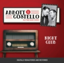 Abbott and Costello : Night Club - eAudiobook