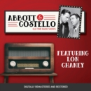 Abbott and Costello : Featuring Lon Chaney - eAudiobook