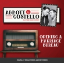 Abbott and Costello : Opening a Marriage Bureau - eAudiobook