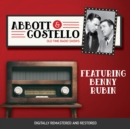 Abbott and Costello : Featuring Benny Rubin - eAudiobook
