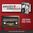 Abbott and Costello : Hector the Dog - eAudiobook