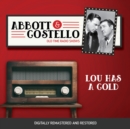Abbott and Costello : Lou Has a Cold - eAudiobook